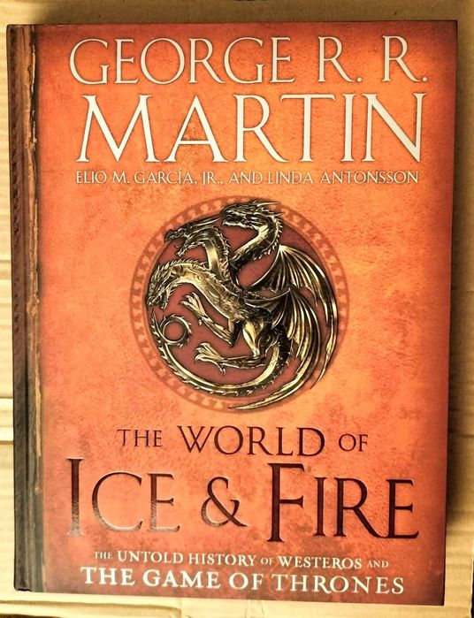 The World of Ice and Fire, R.R. Martin NOVO (ESGOTADO) Machico • OLX Portugal