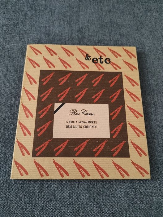 Sobre a nossa morte Bem muito obrigado - Rui Caeiro