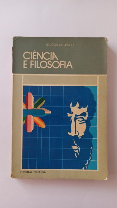 Ciência e Filosofia - R.G. Collingwood