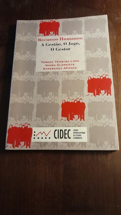 Recursos Humanos: A Gestão, o Jogo, o Gestor