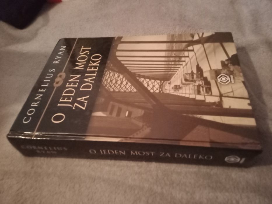 Cornelius Ryan O jeden most za daleko