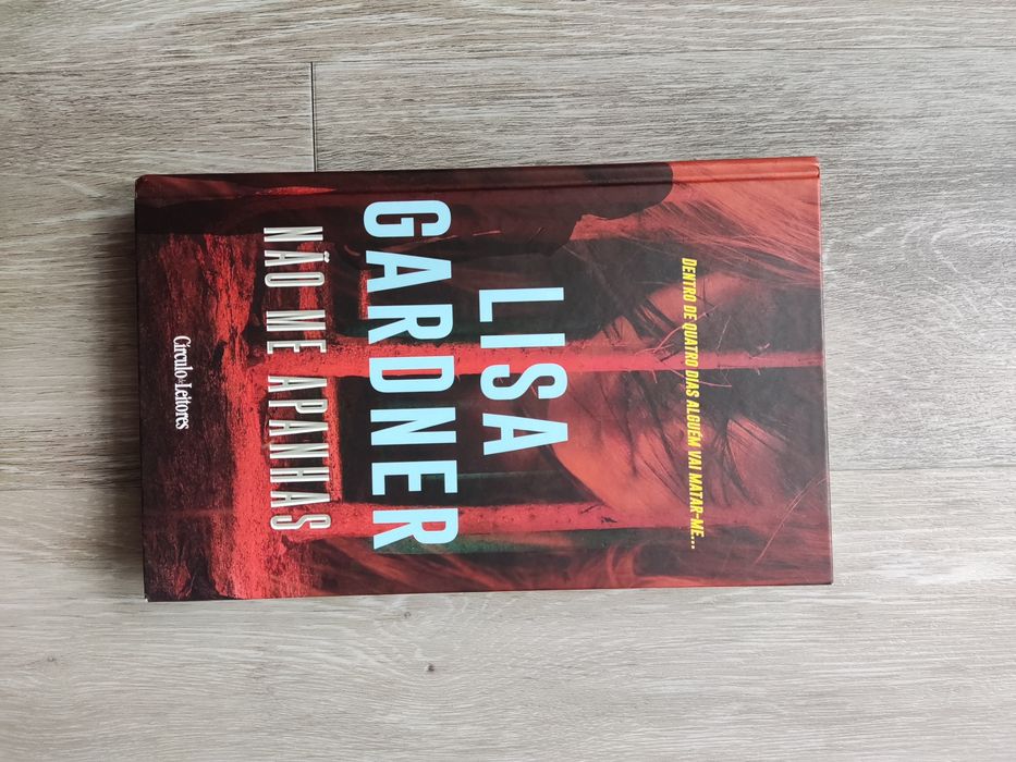 Livro "Não me apanhas" Lisa Gardner