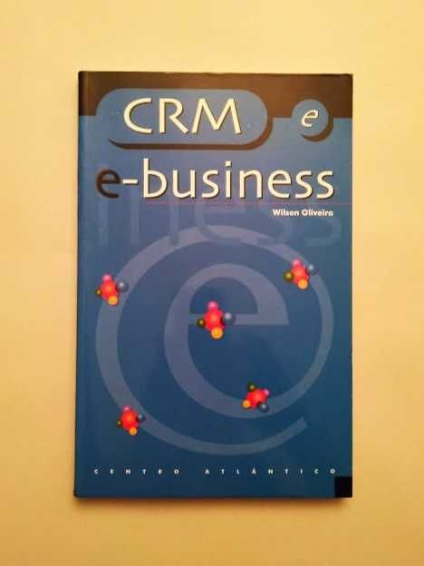Wilson Oliveira - CRM e e-business