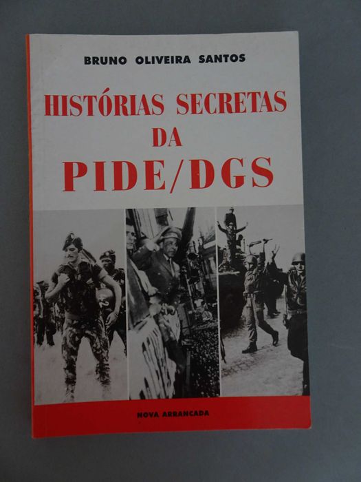 Livro Histórias secretas da Pide / DGS