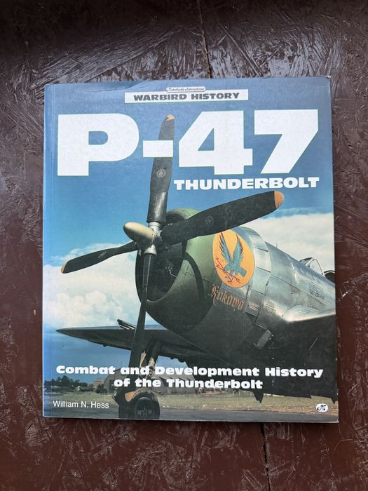 Warbird history P-47 William N.Hess