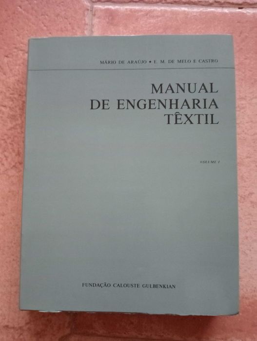 Livro - Manual de Engenharia Têxtil, Volume 1