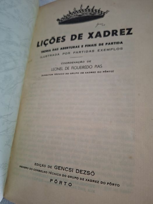 Lições de Xadrez nível evoluído 1942 Leonel Figueiredo Pias