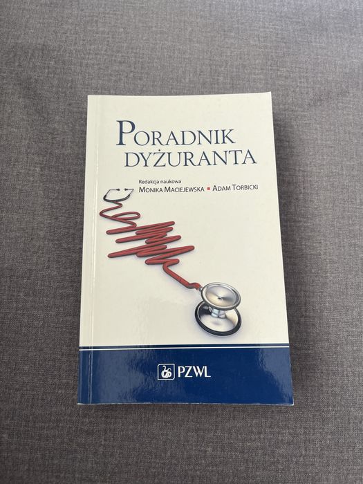 Poradnik dyżuranta, wydanie III, 2015