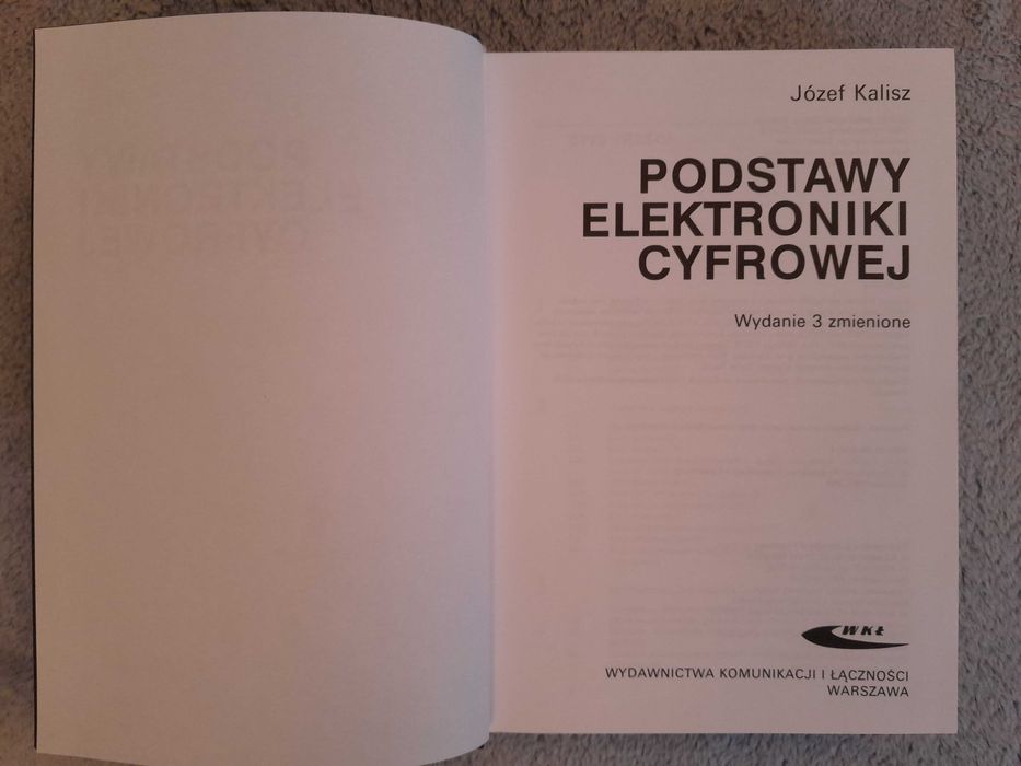 Podstawy elektroniki cyfrowej. Józef Kalisz