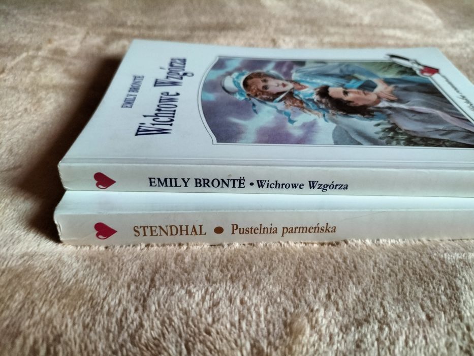 Emily Bronte - Wichrowe wzgórza  i  Stendhal  -  Pustelnia  parmeńska.