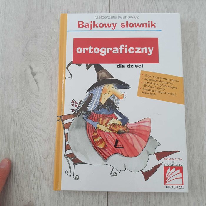 Bajkowy słownik ortograficzny dla dzieci Małgorzata Iwanowicz