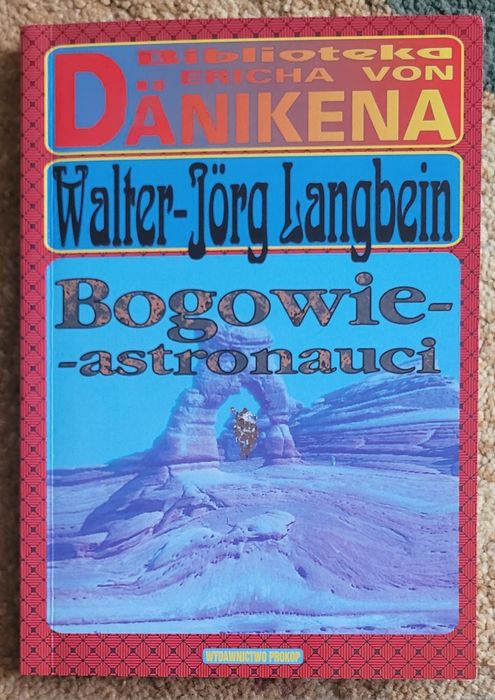 Bogowie - astronauci. W.-J. Langbein
