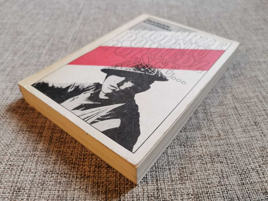 Przechodniu powiedz Polsce - Marian Łoziński