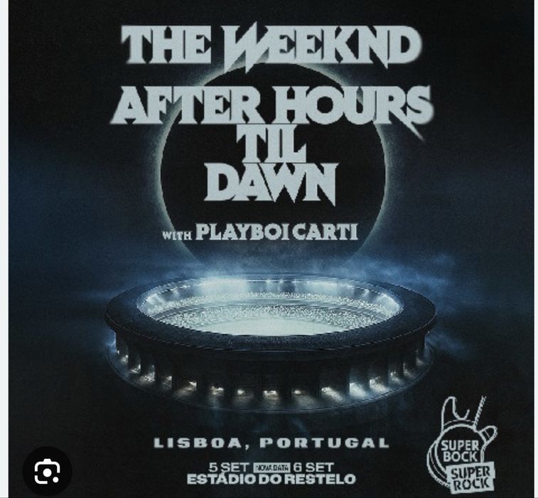 Vendo bilhetes concerto Weeknd 5 Set Estadio Restelo
