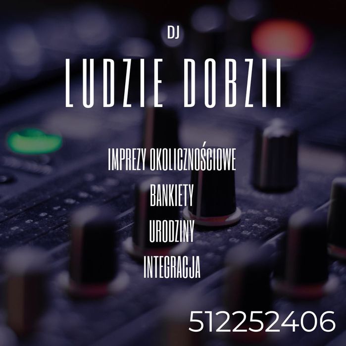 DJ/IMPREZY//URODZINY/Integracje/bankiet/party