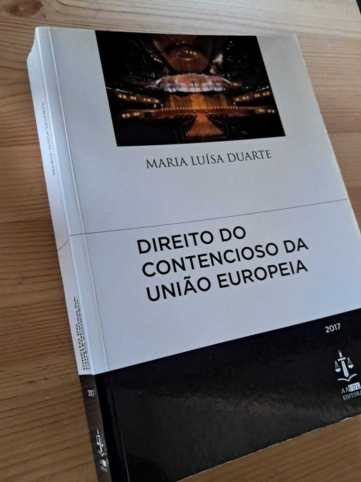 Direito do Contencioso da União Europeia - Maria Luísa Duarte