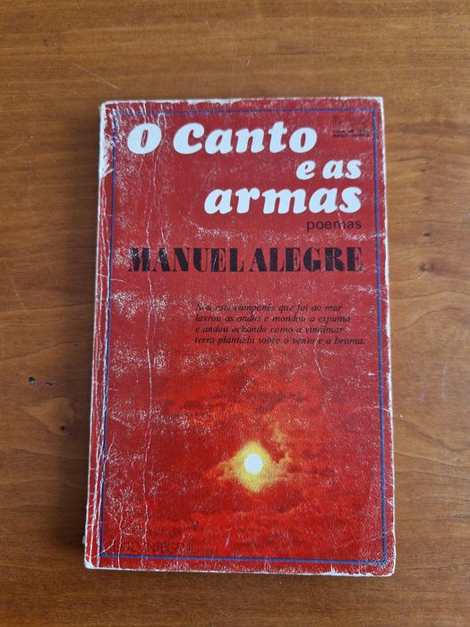 Livro de poesia"O Canto e as armas", Manuel Alegre