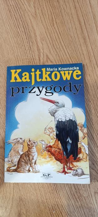 Kajtkowe przygody. Maria Kownacka