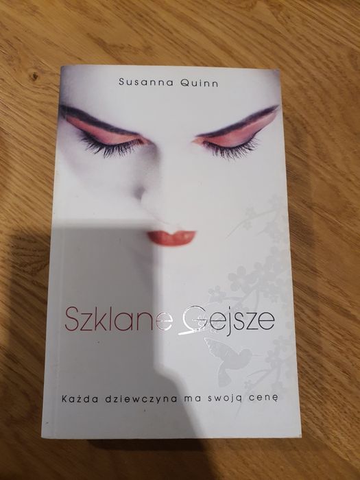 Susanna Quinn - szklane gejsze