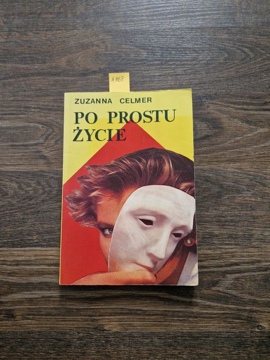 A1168. "Po prostu życie" Zuzanna Celmer