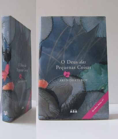 Arundhati Roy - O DEUS DAS PEQUENAS COISAS