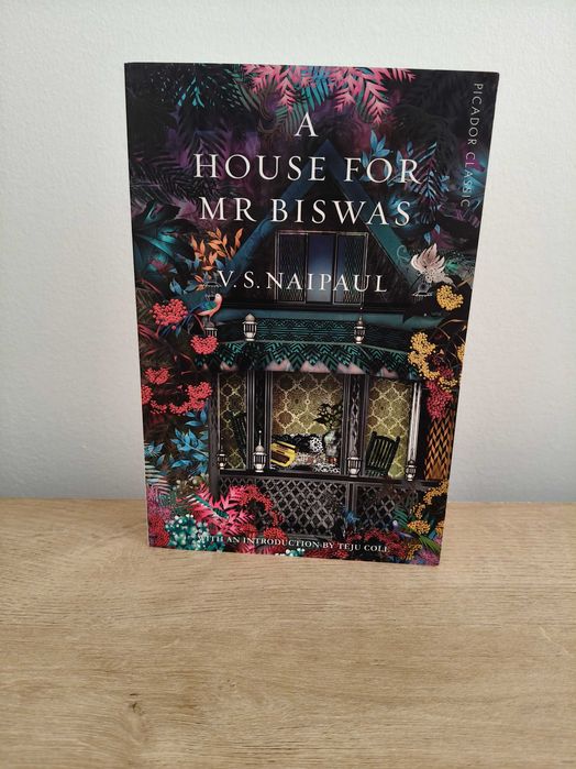 A House for Mr. Biswas - V. S. Naipaul
