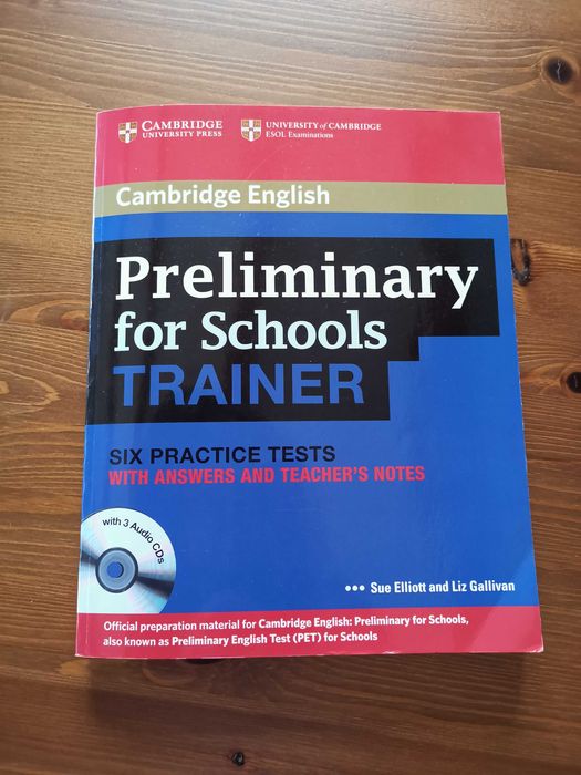 Cambridge English Preliminary for Schools Trainer