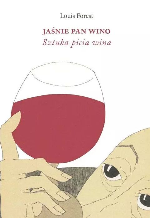 Jaśnie Pan Wino. Nowy Produkt
