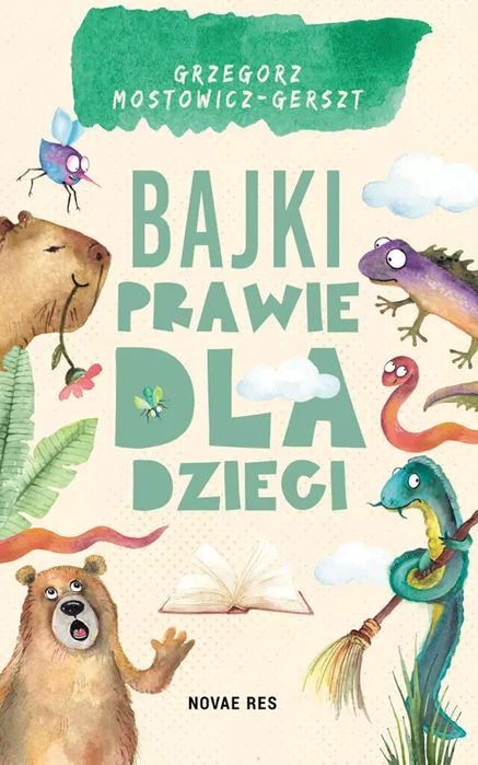 Bajki prawie dla dzieci. Nowy Produkt