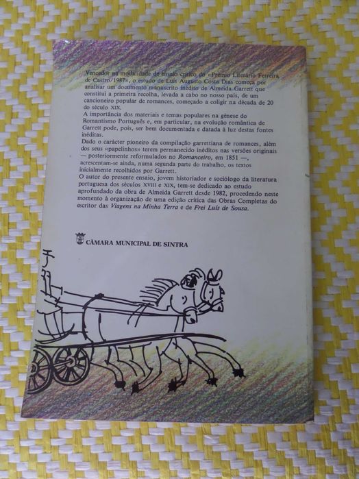 OS PAPELINHOS DE GARRETT
Fontes inéditas do romanceiro português