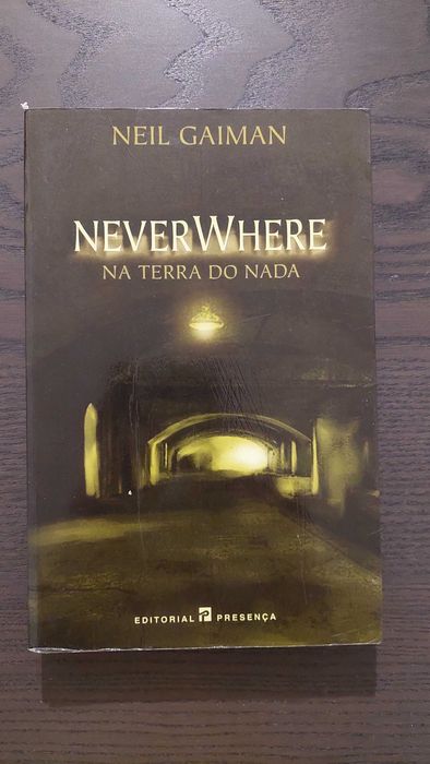 Neil Gaiman - NeverWhere - Na Terra do Nada