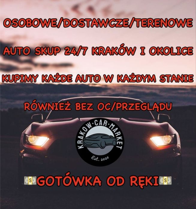 Skup aut 24/7 Kraków i okolice! Zlomowanie