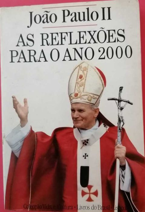 As reflexões para o ano 2000, João Paulo II