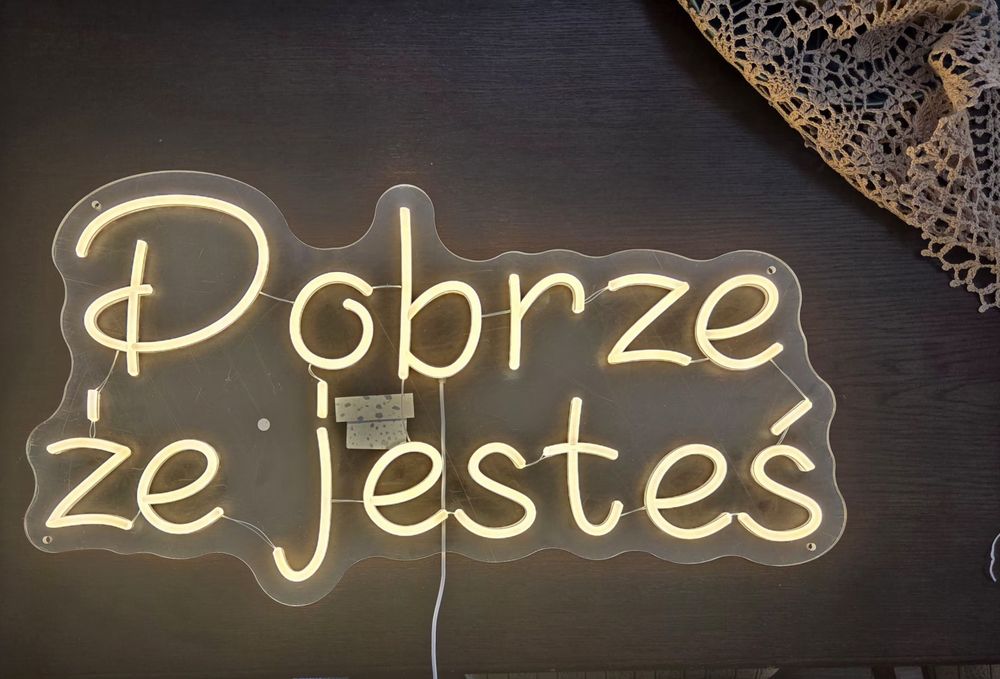 Neon "Dobrze, że jesteś"