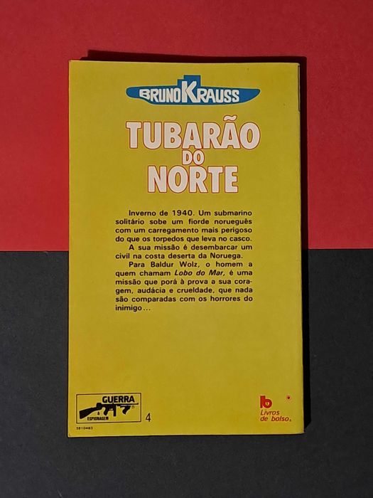 Bruno Krauss - Tubarão do Norte (Col. Guerra e Espionagem 4)