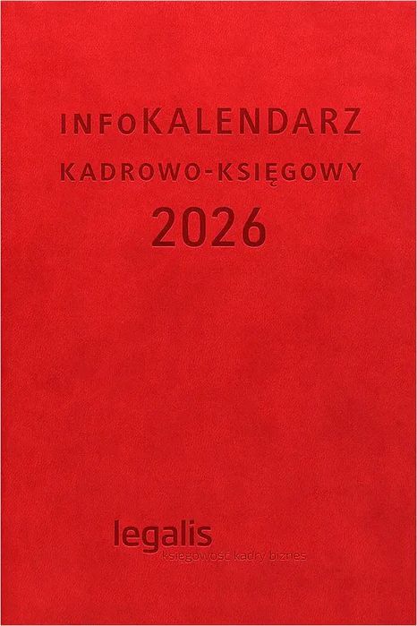 InfoKALENDARZ kadrowo-księgowy 2026
