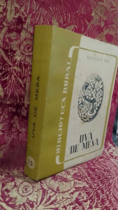 Uva de Mesa 1955 Trancoso Vaz