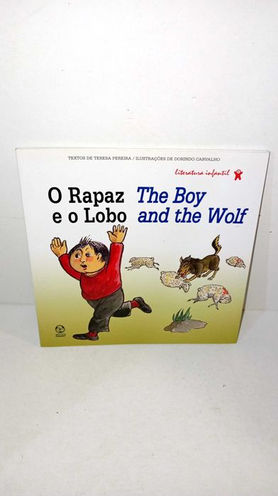 O Rapaz e o Lobo (livro Bilingue)