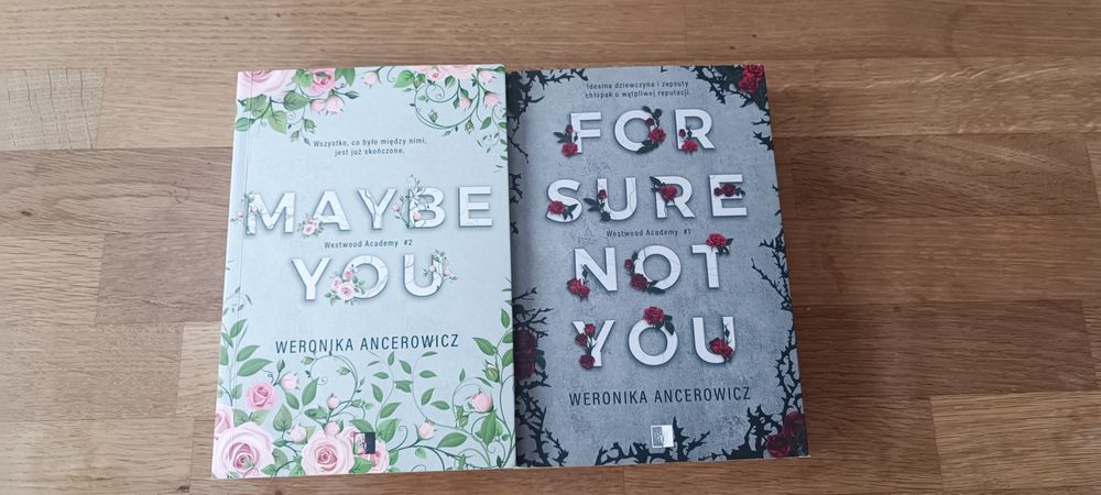 Weronika Ancerowicz For Sure not you,Maybe you