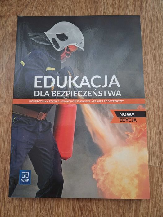 Edukacja dla bezpieczeństwa. Szkoła ponadpodstawowa. Zakres podstawowy.