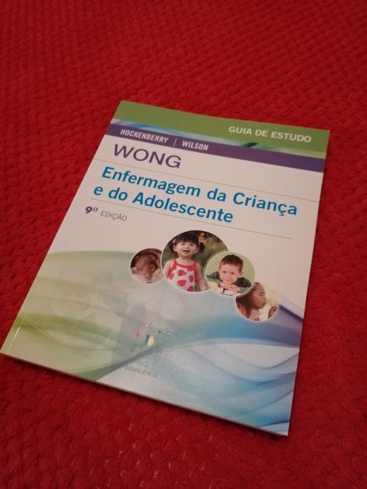 Livro wong Pediatria - Enferm. Criança e Adolescente + Livro exercício