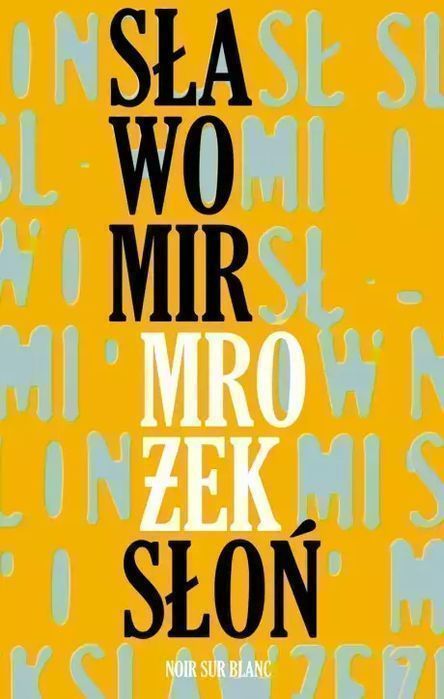 Słoń Sławomir Mrożek