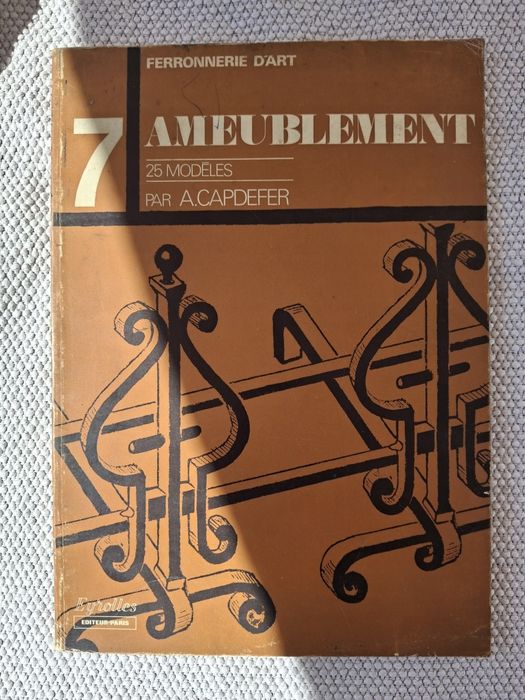 Livro Ameublement Ferronnerie d'art 25 model . Arquitetura Arte Design