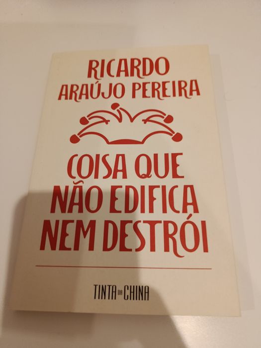 Coisa que não edifica nem destrói