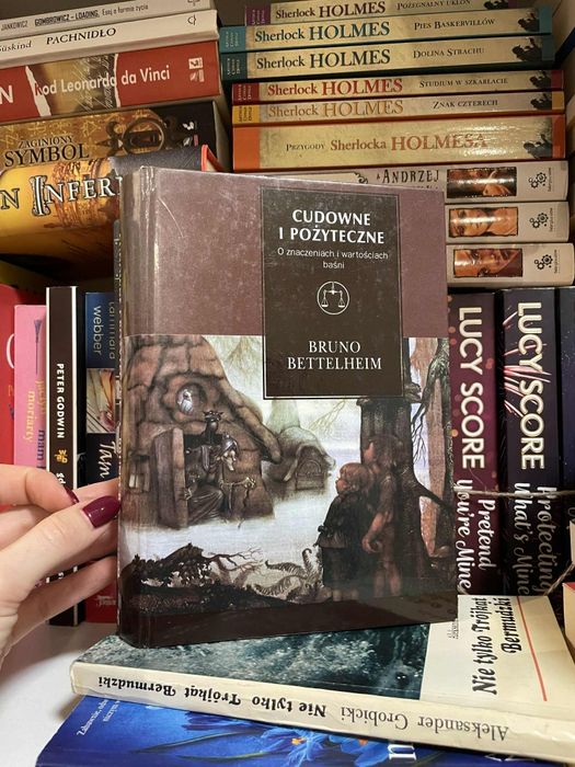 Bruno Bettelheim - Cudowne i pożyteczne