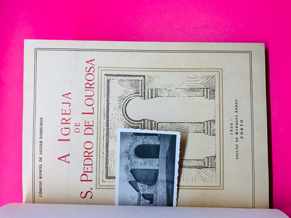 A Igreja de S. Pedro de Lourosa - Manuel Aguiar Barreiros