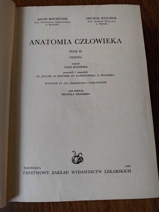 Anatomia człowieka , tom 2,  A.Bochenek , M.Reicher, W-wa 1969