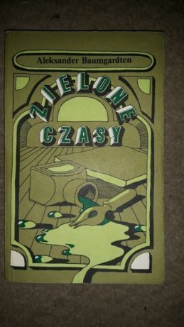 Appassionata Morton oraz Zielone czasy Baumgarten