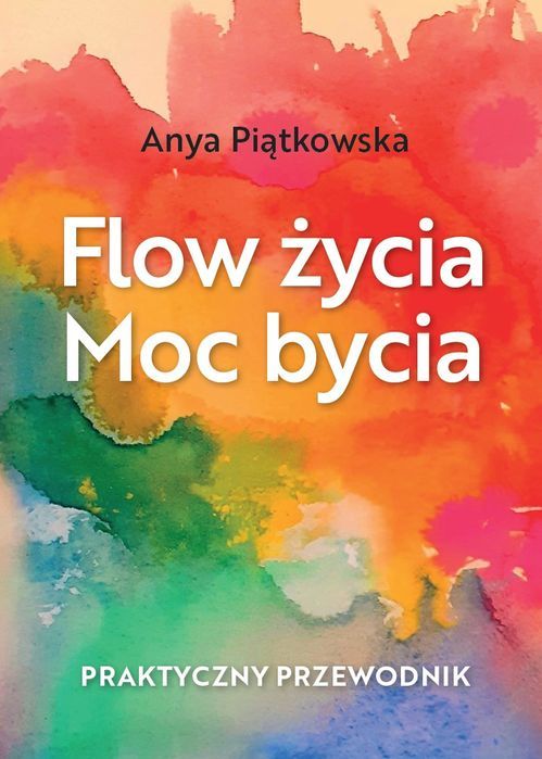 Flow Życia Moc Bycia Sorus