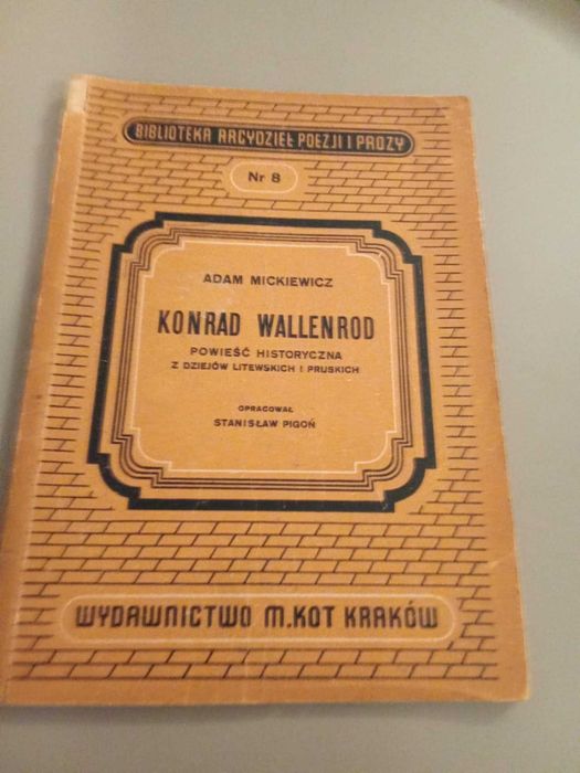 Konrad Wallenrod – Adam Mickiewicz 1947 r.